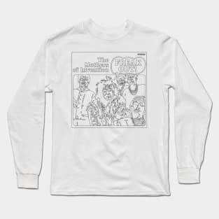 FREAK OUT Long Sleeve T-Shirt